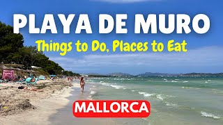 Playa De Muro MALLORCA What to Do and See [upl. by Annel]