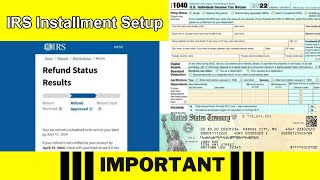 IRS Payment Plan How to Set Up an Installment Agreement for Multiple Years [upl. by Atnicaj]