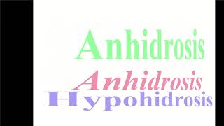 video how to care anhidrosishypohidrosis and what anhidrosishypohidrosis [upl. by Downall599]