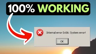 Internal Error 0x06 System error On Windows 11 FIXED [upl. by Hsara]