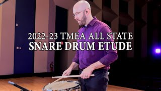 TMEA 202223 All State Percussion Audition Etudes Snare Drum Etude [upl. by Horst]