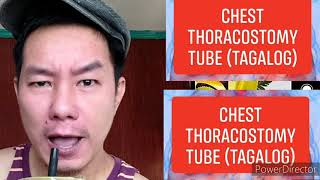 Chest Thoracostomy Tube  CTT Tagalog [upl. by Sitruk]