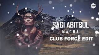 Sagi Abitbul  Macha Club Force Edit [upl. by Blasien]