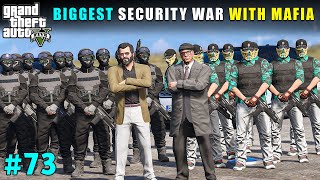 BIGGEST SECURITY WAR WITH MAFIA  GTA V GAMEPLAY [upl. by Ellebasi]