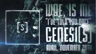 Woe Is Me  Ive Told You Once Lyric Video [upl. by Leilamag]