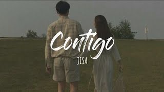 JISA  Contigo Letra [upl. by Hugon]