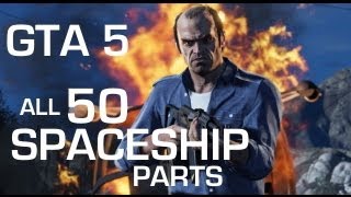 GTA 5 All 50 Spaceship Parts [upl. by Tica]