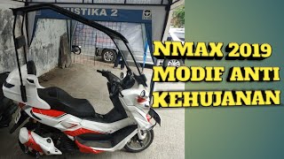 YAMAHA NMAX 2019 MODIF ANTI KEHUJANAN [upl. by Linneman]