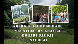 USA Ma Budo Haru Ko Khatra Dohari Shanjha I Vacation Ma Ramaudai I httpsyoutubeGuIRKMQrQA8 [upl. by Asirrac448]