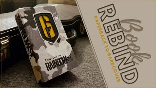 Bookbinding 4  Rebind  Rainbow Six Siege Edition [upl. by Newlin894]