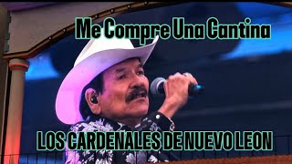 LOS CARDENALES DE NUEVO LEON Me Compre Una Cantina FESTIVAL ARRE CDMX [upl. by Anivid]