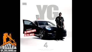 YG ft DLo  B I T C H prod Dj Mustard amp Mike Lee Thizzlercom [upl. by Yekram836]