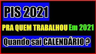 PISPASEP 2021 para quem TRABALHOU EM 2021 QUANDO VAI SAIR O CALENDÃRIO DO ABONO SALARIAL 2021 [upl. by Lorens]