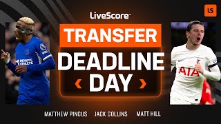 LiveScores Transfer Deadline Day ✍️ [upl. by Gentes]