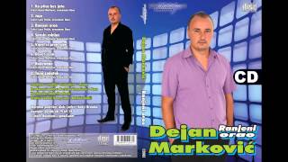 Dejan Markovic  Sanski robijas  Audio 2012 [upl. by Dyanna]