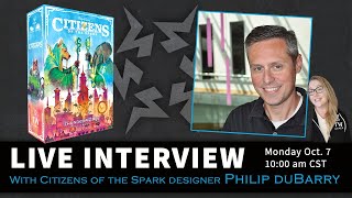 Citizens of the Spark  Designer Interview with Philip duBarry [upl. by Coulombe]