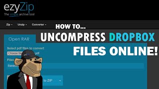 How To Uncompress Dropbox Files Online StepByStep Guide [upl. by Eitirahc]