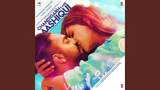 Chandigarh Kare Aashiqui Title Track [upl. by O'Reilly568]