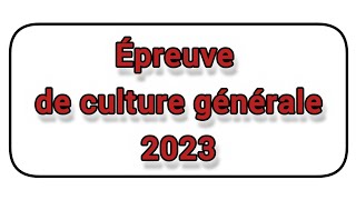 Épreuve de culture générale 2023 du concours dentrée à lEcole polytechnique de Maroua [upl. by Noeruat]