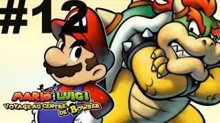 Lets Play Mario et Luigi au centre de Bowser 12 Mur infranchisable et charlatan [upl. by Enymzaj]