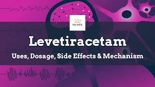 levetiracetam  Uses Dosage Side Effects amp Mechanism  Keppra [upl. by Ecnav]