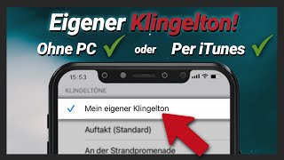 iPhone eigener Klingelton erstellen → Jedes Lied als Klingelton Ohne PC oder mit iTunes [upl. by Drabeck446]