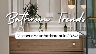 Bathroom Trends 2024  Design ideas and Tips for Bathrooms [upl. by Atreb477]