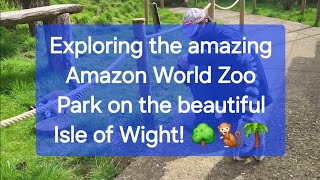 Exploring the amazing Amazon World Zoo Park on the beautiful Isle of Wight 🌳🐒🌴 travel subscribe [upl. by Fabyola]