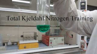 Total Kjeldahl Nitrogen Training [upl. by Warren243]