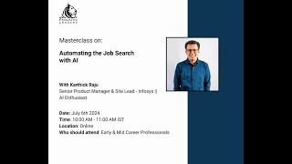 Masterclass on Automating Job Search with AI Karthick Raju [upl. by Miran958]