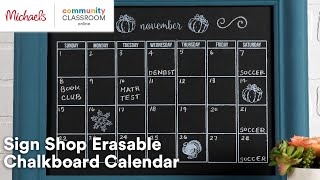 Online Class Sign Shop Erasable Chalkboard Calendar  Michaels [upl. by Seavir987]