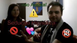 Live Surpresa Hipnose para Sedução [upl. by Eleinad834]