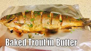 Baked Trout in Butter  Trout Recipe [upl. by Norine]