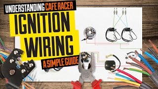 Understanding cafe racer ignition wiring a simple guide [upl. by Yetty]