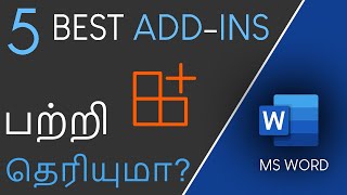 Best 5 Add ins for MS Word in Tamil [upl. by Ardnazil108]