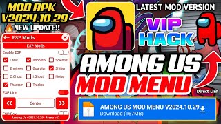 Among Us Mod Menu v20241029 For Android 2024  🔥Always Imposter Free Chat Unlocked All Skins ESP [upl. by Annoek727]