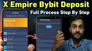 X Empire Bybit Withdrawal  X Empire Deposite to Bybit Full process X empire Aairdrop Malayalam [upl. by Quintie957]