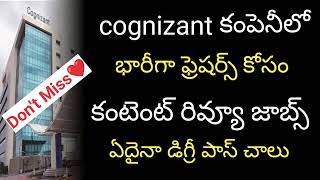 Cognizant urgent jobs  content moderator jobs for freshers  any graduate  hyderabad jobs [upl. by Ennaylil157]