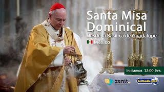 Misa dominical desde la Basílica de Guadalupe 🇲🇽 20octubre2024 1200 hrs [upl. by Gert]