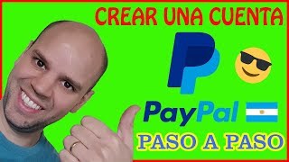 Como crear Cuenta PAYPAL en ARGENTINA  PASO A PASO Super Fácil [upl. by Jannelle263]