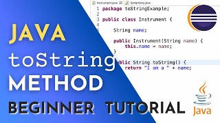 Java toString Method Tutorial [upl. by Beatrix]