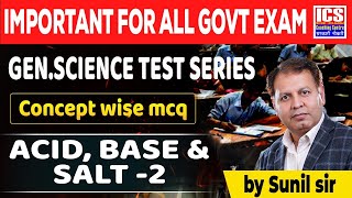 Acid Base and Salt Class2  By Sunil Sir [upl. by Anelrahc]