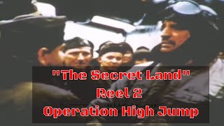 THE SECRET LAND ANTARCTICA US NAVY OPERATION HIGH JUMP REEL 2 2497 [upl. by God]