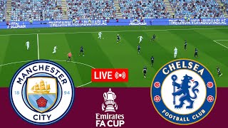 LIVE Manchester City vs Chelsea FA Cup 202324 Full match  Video game simulation [upl. by Kristel816]