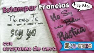 Cómo estampar franelas con crayones [upl. by Ertnom210]