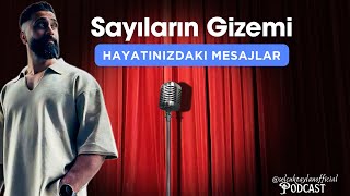 Sayıların Şifresi Hayatınızdaki Gizli Mesajları Keşfedin  ÜÇÜNCÜ BÖLÜM  podcast [upl. by Goody]