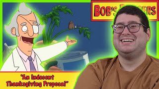 AN INDECENT THANKSGIVING PROPOSAL  Bobs Burgers 3x05 Reaction  FIRST TIME WATCHING [upl. by Enogitna]