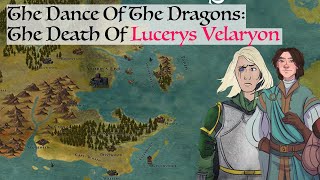 The Death Of Lucerys Velaryon Dance Of The Dragons Game Of Thrones History amp Lore [upl. by Alekat]