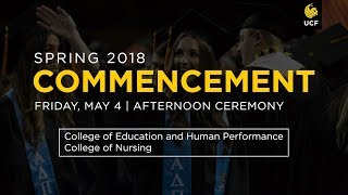 UCF Commencement May 4 2018  PM [upl. by Nirej]