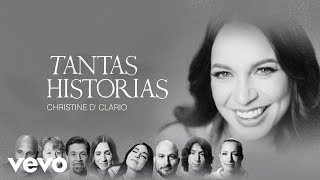 Christine DClario  Tantas Historias [upl. by Enelhtac]